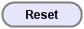 reset